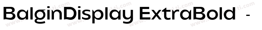 BalginDisplay ExtraBold字体字体转换